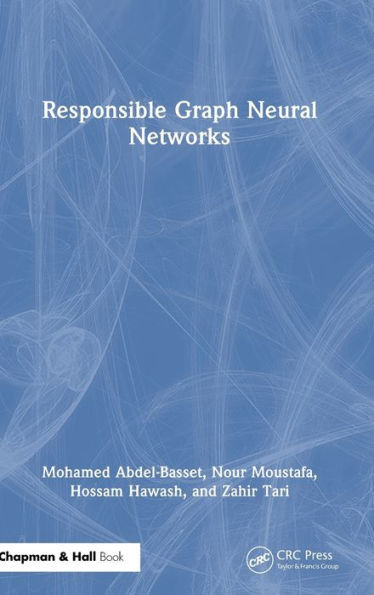 Responsible Graph Neural Networks