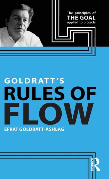 Goldratt'S Rules Of Flow