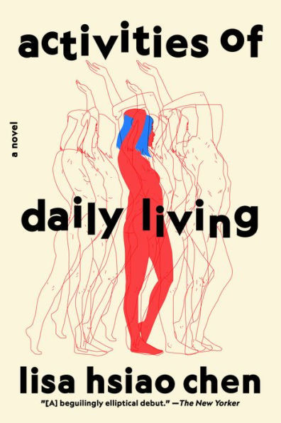 Activities Of Daily Living: A Novel
