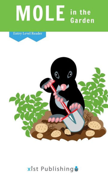 Mole In The Garden (Entry Level Readers)