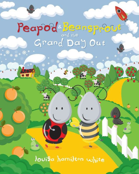Peapod & Beansprout And The Grand Day Out