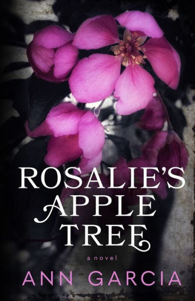 Rosalie'S Apple Tree: A Novel (Sensual & Psychological Love Story)