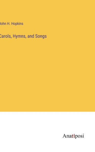Carols, Hymns, And Songs