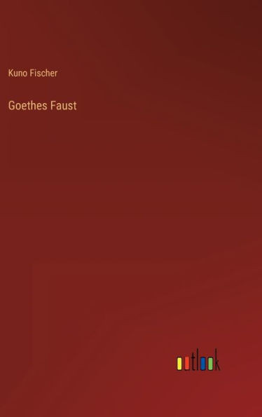 Goethes Faust (German Edition)
