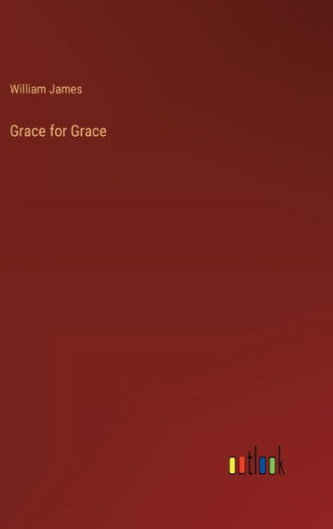 Grace For Grace