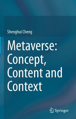 Metaverse: Concept, Content And Context