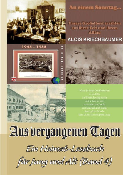 Aus Vergangenen Tagen: Ein Heimat-Lesebuch Für Jung Und Alt Band 4 (German Edition)