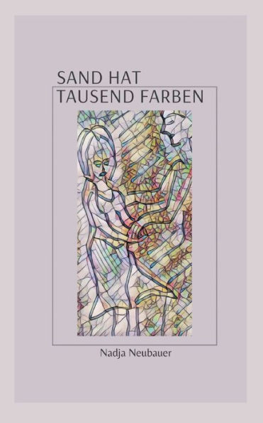 Sand Hat Tausend Farben (German Edition)