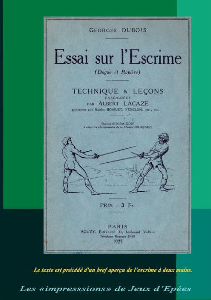 Essai Sur L'Escrime (Dague Et Rapière) (French Edition)