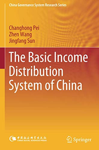 The Basic Income Distribution System of China (China Governance System Research Series)