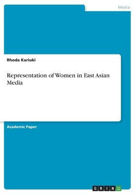 Representation Of Women In East Asian Media