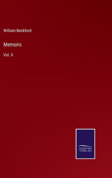 Memoirs: Vol. Ii