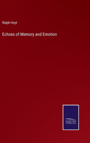 Echoes Of Memory And Emotion