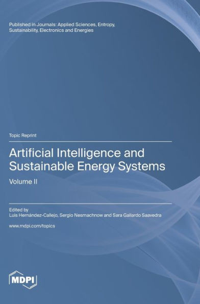 Artificial Intelligence And Sustainable Energy Systems: Volume Ii