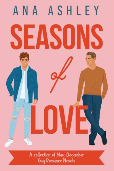 Seasons Of Love: A Collection Of May-December Gay Romance Novels