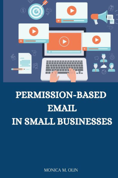 Permission-Based Email In Small Businesses