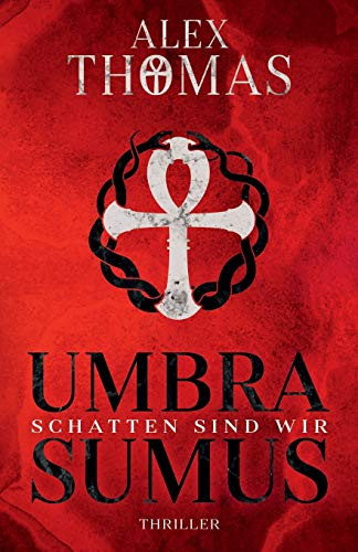 Umbra Sumus - Schatten sind wir (Catherine Bell) (German Edition)