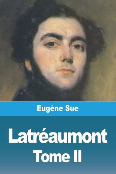 Latréaumont: Tome Ii (French Edition)