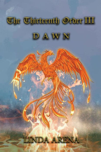 The Thirteenth Order Iii: Dawn