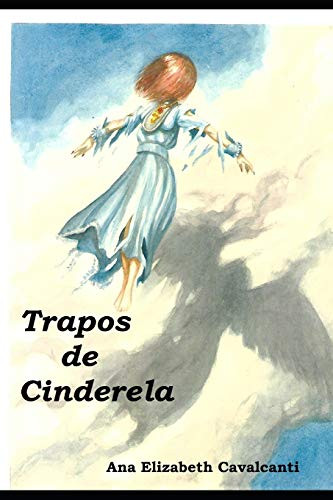 Trapos de Cinderela (Portuguese Edition)