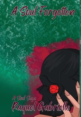 A Soul Forgotten (Soul Saga)