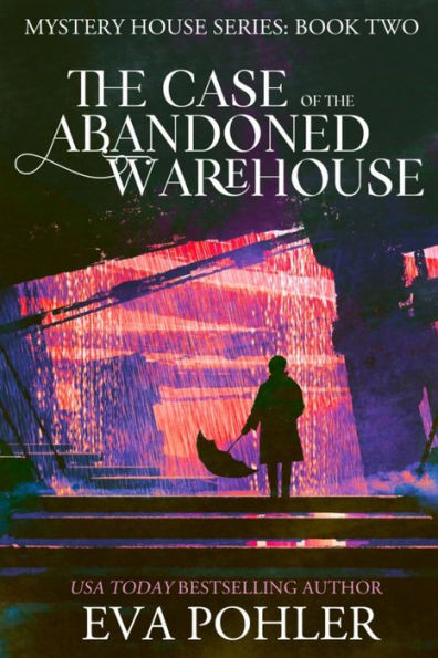 The Case Of The Abandoned Warehouse (The Mystery House Series Large Print)