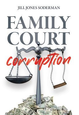 Family Court Corruption