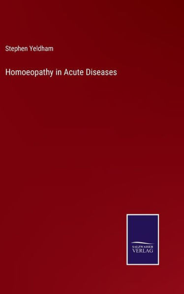 Homoeopathy In Acute Diseases