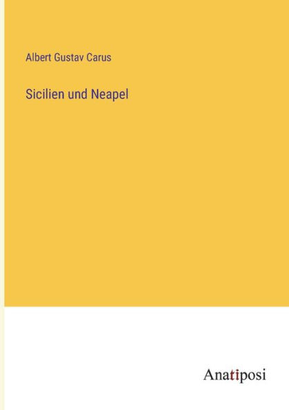 Sicilien Und Neapel (German Edition)