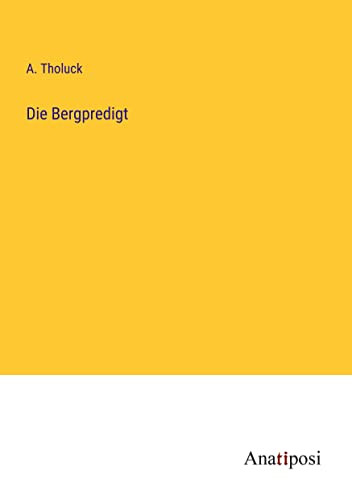 Die Bergpredigt (German Edition)
