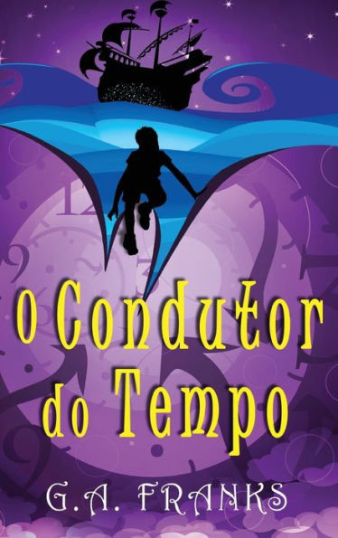 O Condutor Do Tempo (Portuguese Edition)