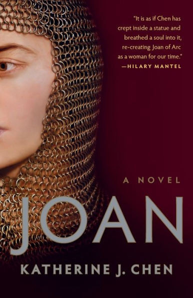 Joan: A Novel Of Joan Of Arc