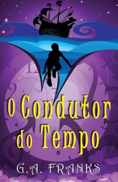 O Condutor Do Tempo (Portuguese Edition)