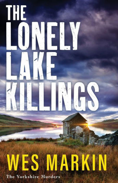 The Lonely Lake Killings