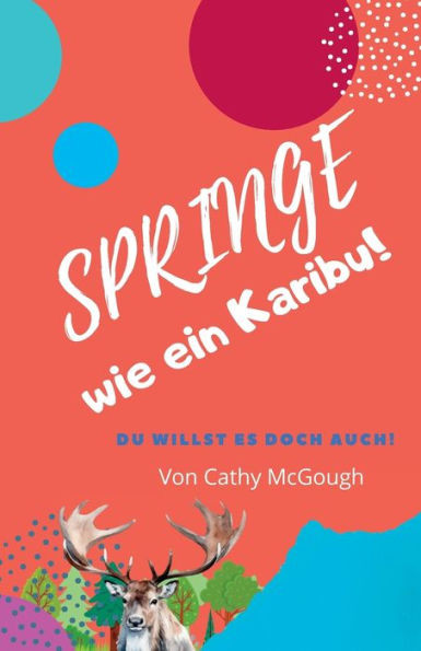 Springe Wie Ein Karibu! (Springen) (German Edition)