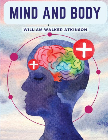 Mind And Body: Mental States And Physical Conditions