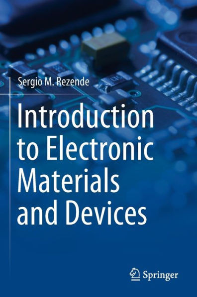 Introduction To Electronic Materials And Devices