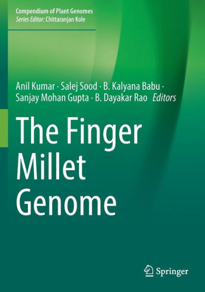 The Finger Millet Genome (Compendium Of Plant Genomes)