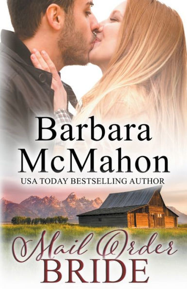 Mail Order Bride (Sweet Romance Stand-Alone Collection)