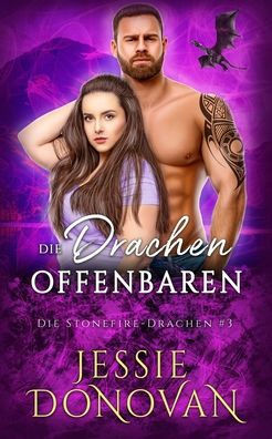 Die Drachen Offenbaren (Die Stonefire-Drachen) (German Edition)