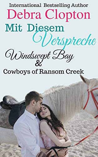 Mit Diesem Versprechen (Windswept Bay) (German Edition)