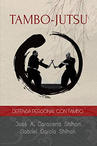 Tambo Jutsu (Spanish Edition)