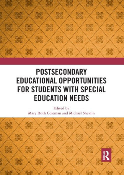 Postsecondary Educational Opportunities for Students with Special Education Needs