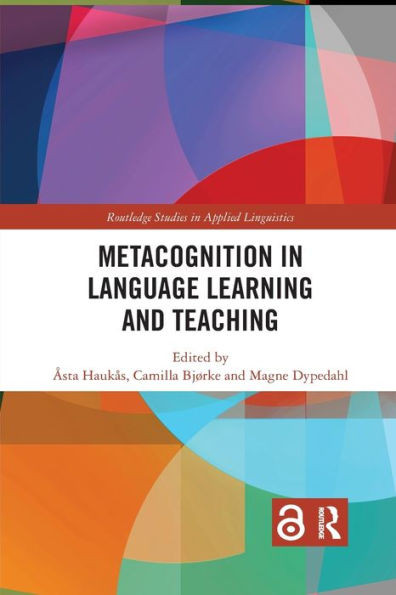 Metacognition in Language Learning and Teaching (Routledge Studies in Applied Linguistics)