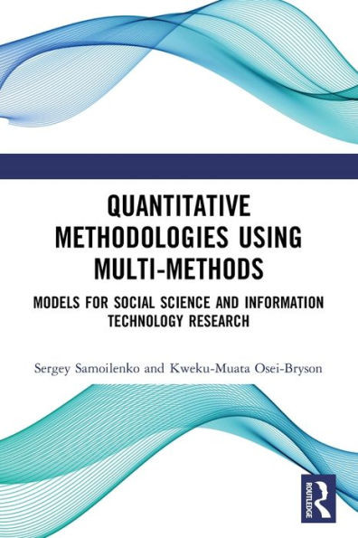 Quantitative Methodologies using Multi-Methods