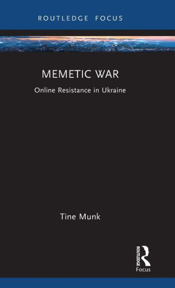 Memetic War (Routledge Studies in Crime and Society)