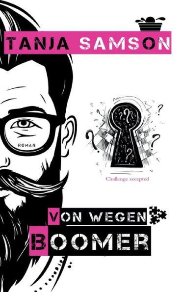 Von wegen Boomer: Coachingroman für Glückssucher (German Edition)