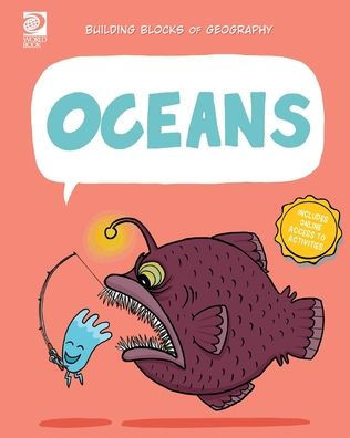 World Book - Building Blocks of Geography - Oceans