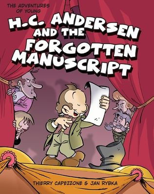 World Book - The Adventures of Young H. C. Andersen and the Forgotten Manuscript