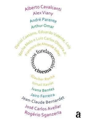 Ensaios fundamentais - cinema (Portuguese Edition)